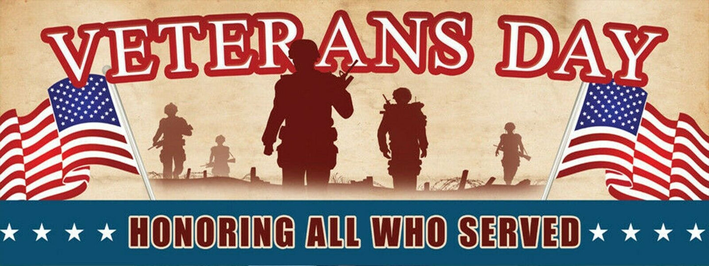 3ft x 8ft Veterans Day Vinyl Banner- New-Free Shipping