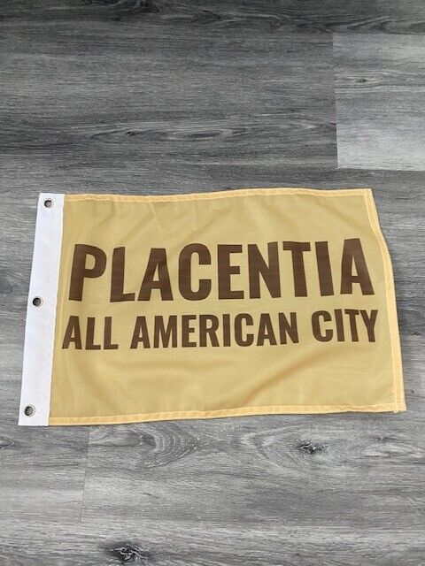 12" x 18" City of Placentia, California Flag 12x18 Banner Brass Grommets33