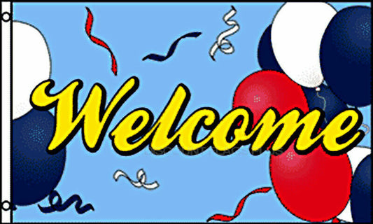 WELCOME Balloons  Flag 3x5 Polyester-New