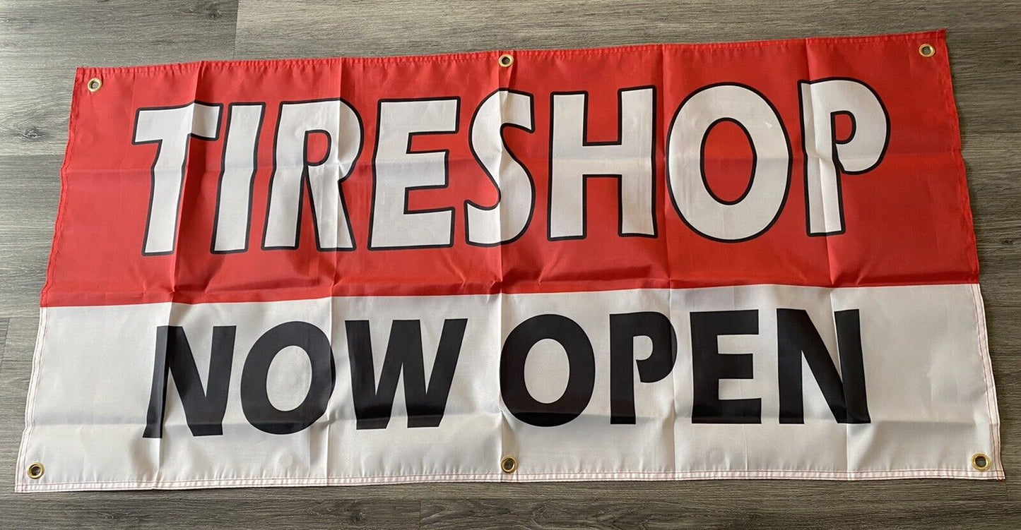 2x4 ft TIRE SHOP NOW OPEN Banner Sign -Super Polyester Fabric-New