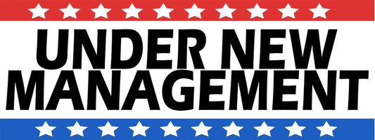 3ft x 8ft Under New Management Vinyl Banner- New-Free Shipping