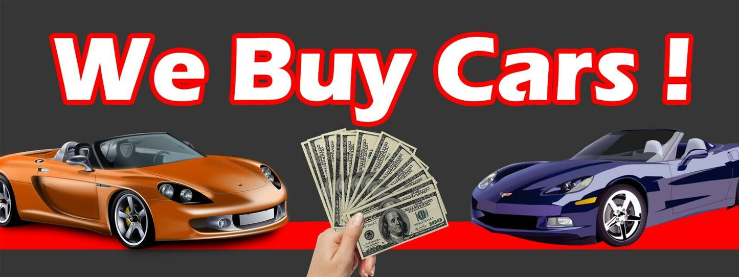 3ft x 8ft We Buy Cars Vinyl Banner- New-Free Shipping