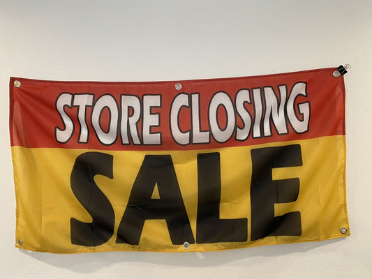 2x4 ft STORE CLOSING SALE  Banner  Sign -Super Polyester Fabric-New Z25