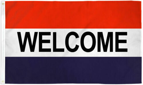 Pack of 3- 3X5 WELCOME Flag 3'x5' Advertising Premium Banner Grommets-New