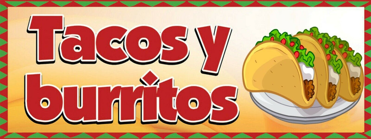 3ft x 8ft Tacos y Burritos Vinyl Banner- New-Free Shipping