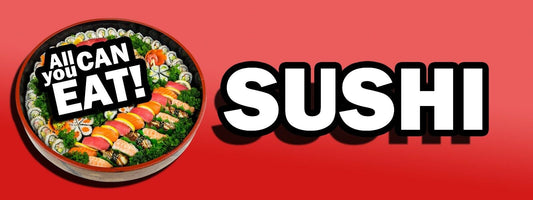 3ft x 8ft All You Can Eat Sushi Vinyl Banner- New-Free Shipping